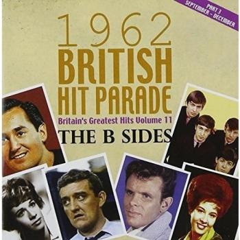 1962 British Hit Parade B-Sides Collection Volume 11: September to December