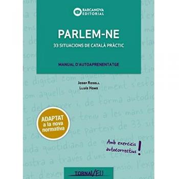 Parlem-ne: 33 situacions de català pràctic
