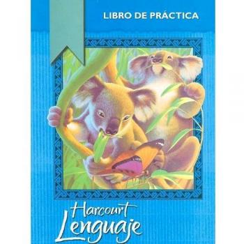 SPA-HARCOURT LENGUAJE LIBRO DE: Harcourt School Publishers Lenguaje