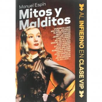 Mitos y malditos: Al infierno en clase VIP