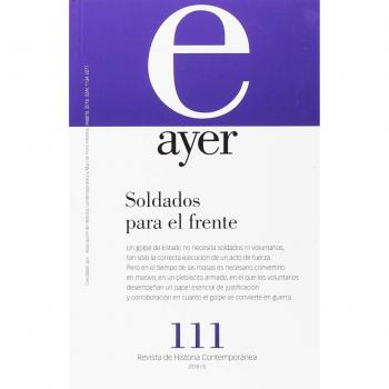 Ayer 111. Soldados para el frente