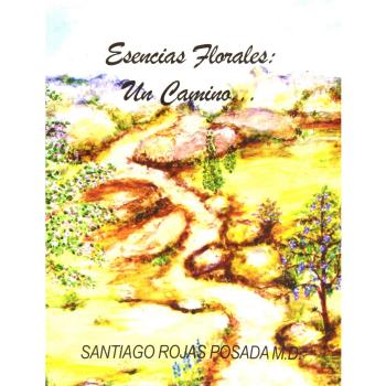 Esencias Florales ... Un Camino