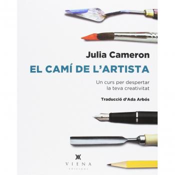 El Camí De L'Artista: Un curs per despertar la teva creativitat: 2