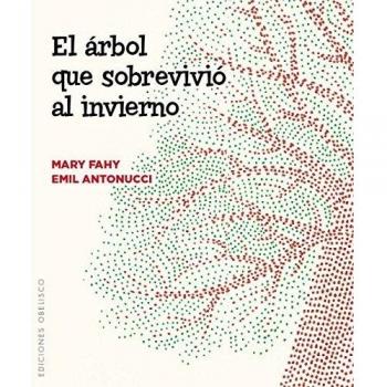 El Árbol Que Sobrevivió Al Invierno