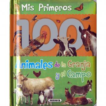 Mis primeros animales de la granja y el campo [Español]