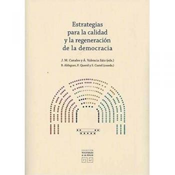 Estrategias para la calidad y la regeneración de la democracia