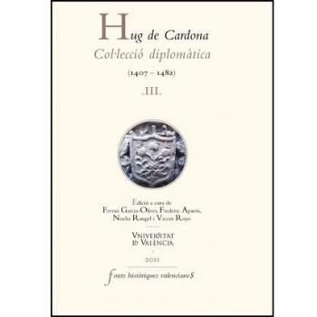 Hug de Cardona, III: Col·lecció diplomàtica