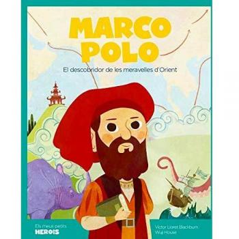 Marco Polo. El Descobridor De Les Meravelles D'Orient: 1