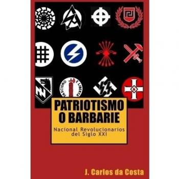 Patriotismo o Barbarie: Pensamiento Nacional Revolucionario