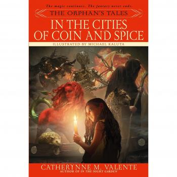 In the Cities of Coin and Spice: 2