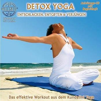 Detox Yoga - Entschlacken, entgiften & verjüngen