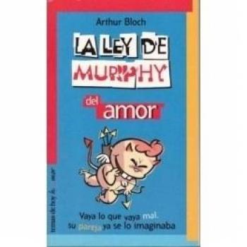 La Ley De Murphy Del Amor