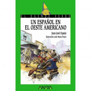 Un español en el Oeste americano