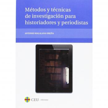 Métodos y técnicas de investigación para historiadores y periodistas: 41