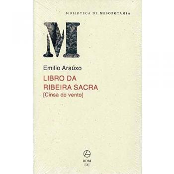 LIBRO DA RIBEIRA SACRA. Cinsa do vento