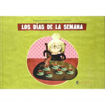 Los días de la semana - Sabaté Rodié, Teresa