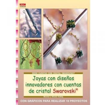 Serie Cuentas con Cristal Swarovski nº 26. JOYAS CON DISEÑOS INNOVADORES CON CUENTAS SWAROVSKI