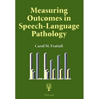 Measuring Outcomes in Speech-Language Pathology