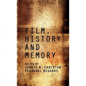 Film, History and Memory