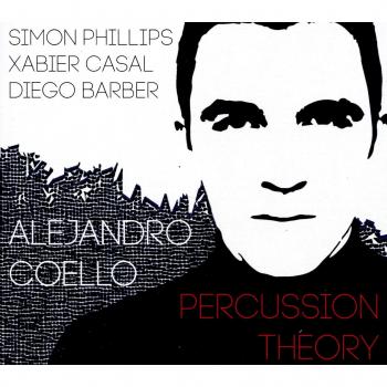 Alejandro Coello - Percussion Theory (CD Digipack)
