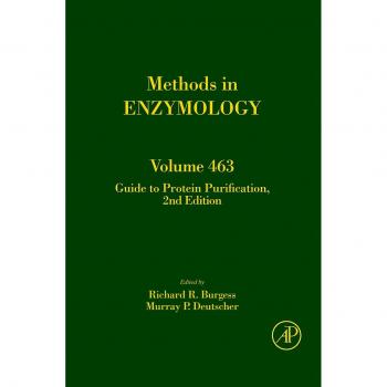 Guide to Protein Purification: Volume 463 - Burgess Richard D / Deutscher Murray P