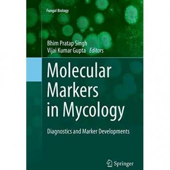Molecular Markers in Mycology: Diagnostics and Marker Developments