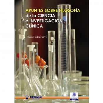 Apuntes Sobre Filosofía De La Ciencia E Investigación Clínica