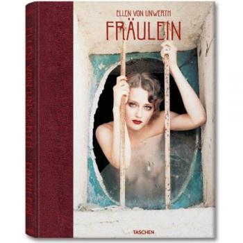 Ellen Von Unwerth. Fräulein - Edición Bilingüe