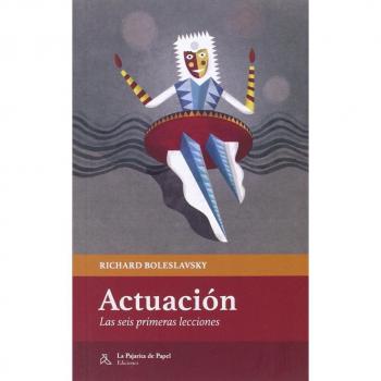 Actuación: Las seis primeras lecciones