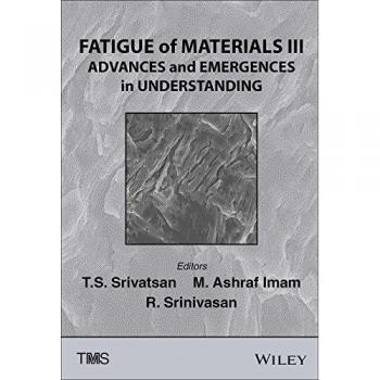 Fatigue of Materials III: Advances and Emergences in Understanding