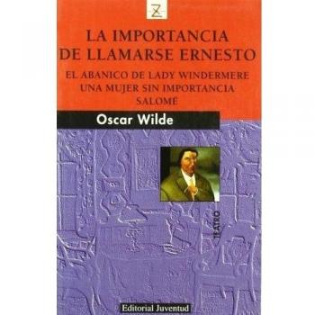 Z La importancia de llamarse Ernesto - Wilde Oscar