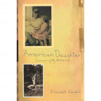 American Daughter: A Memoir of Identity and Heritage by Elizabeth Kendall