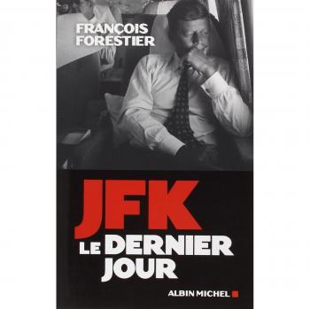 JFK, le dernier jour