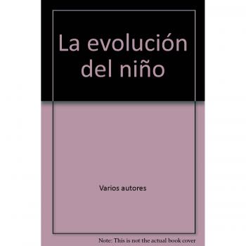 La evolución del niño