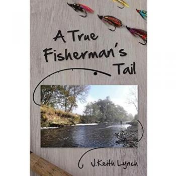 La Cola del Verdadero Pescador - J. Keith Lynch
