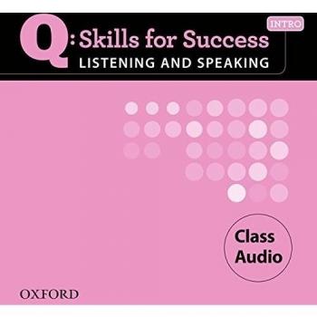 Q Skills for Success Listening & Speaking Introductory. Class CD
