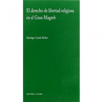 DERECHO DE LIBERTAD RELIGIOSA EN EL GRAN MAGREB