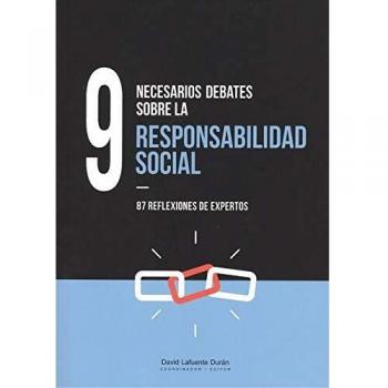 9 necesarios debates sobre la responsabilidad social