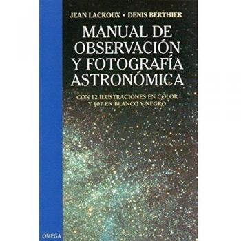 MANUAL OBSERVACION Y FOTO. ASTRONOMICA