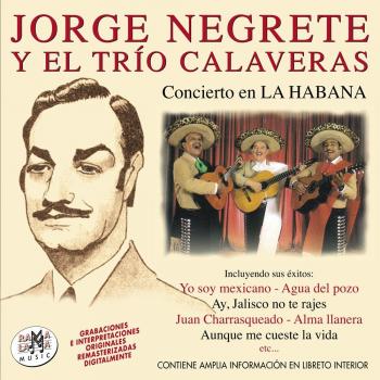 Concierto En La Habana - Jorge Negrete