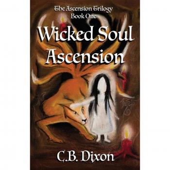 Ascensión de Alma Malvada: Libro Uno de la Trilogía de Ascensión