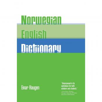 Norwegian-English Dictionary: A Pronouncing and Translating Dictionary of Modern Norwegian