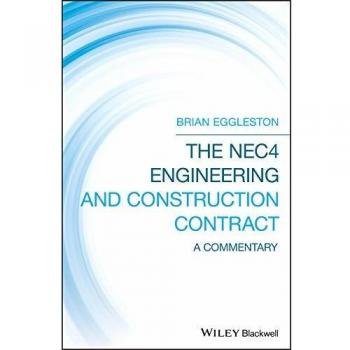 The NEC4 Engineering and Construction Contract: A Commentary