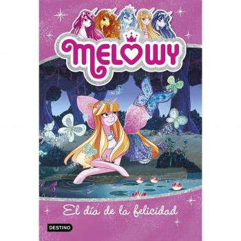 Melowy. El día de la felicidad: Melowy 5 - Danielle Star