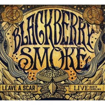 Blackberry Smoke Leave a Scar Live 2014 Vinyl Set - Authentic Music Experience