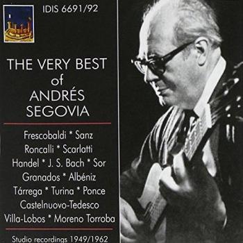 Andres Segovia: The Ultimate Collection of Classical Guitar Masterpieces