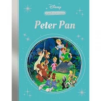 Peter Pan (La magia de un clásico Disney) (Los clásicos Disney