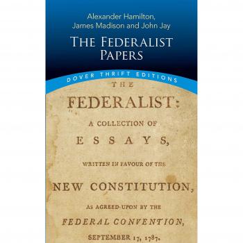 The Federalist Papers