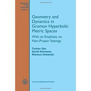 Geometry and Dynamics in Gromov Hyperbolic Metric Spaces: With an Emphasis on Non-Proper Settings