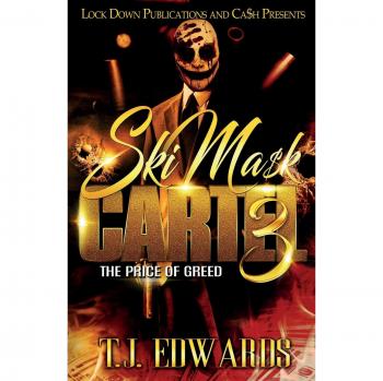Ski Mask Cartel 3: El Precio de la Codicia - Edición en Rústica de T. J. Edwards